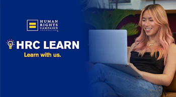 Photo of woman with pink hair using a laptop on the right with the image of a lightbulb next to text that reads "HRC LEARN" with smaller text below that reads "Learn with us" and the HRC equality logo below that.